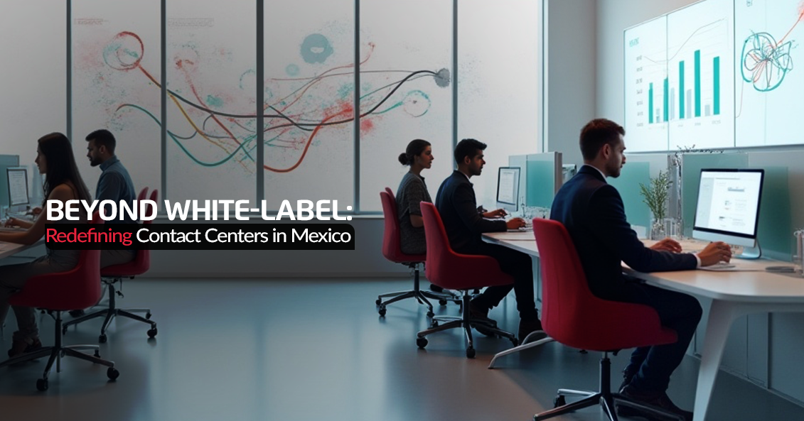 contact center in mexico without the outdated white-label model - pentafon usa